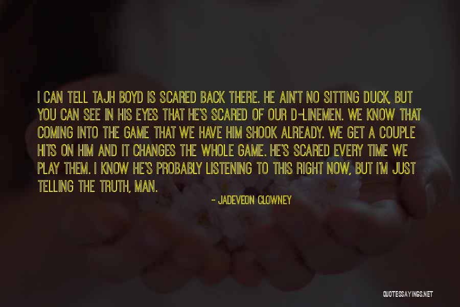 Jadeveon Clowney Quotes 629491 Jadeveon Clowney Quotes 629491