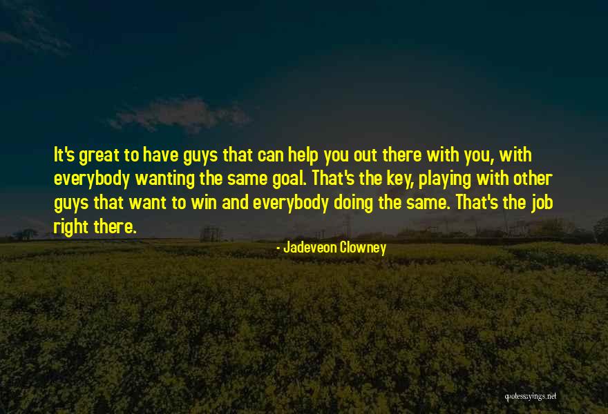 Jadeveon Clowney Quotes 693761