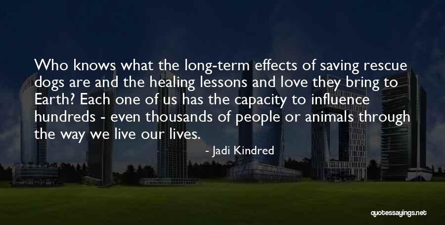 Jadi Kindred Quotes 1023750 Jadi Kindred Quotes 1023750