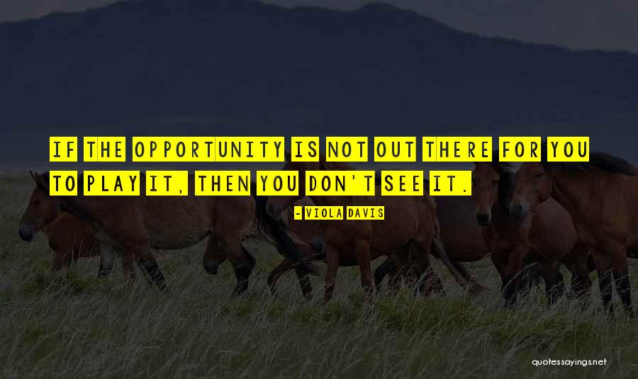 Jadikan Kami Quotes By Viola Davis Jadikan Kami Quotes By Viola Davis