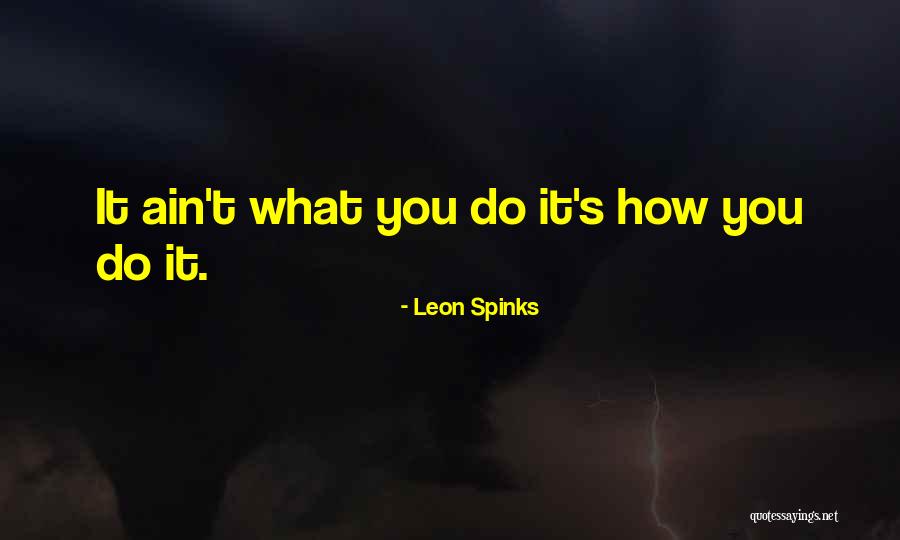 Jadni Vicevi Quotes By Leon Spinks Jadni Vicevi Quotes By Leon Spinks