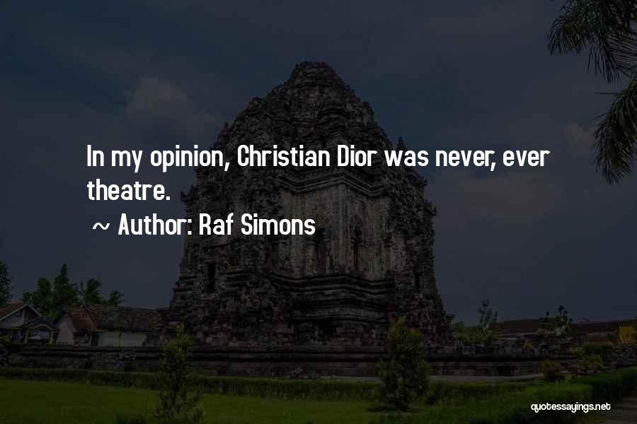 J'adore Dior Quotes By Raf Simons