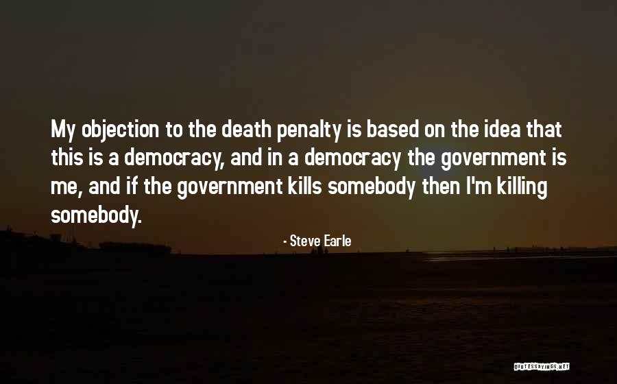 Jadrova Quotes By Steve Earle Jadrova Quotes By Steve Earle