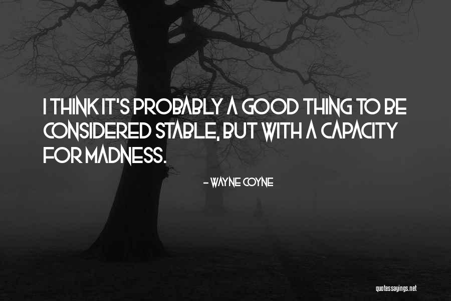 Jadrova Quotes By Wayne Coyne Jadrova Quotes By Wayne Coyne