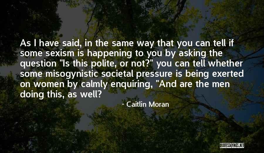 Jadson E Quotes By Caitlin Moran Jadson E Quotes By Caitlin Moran