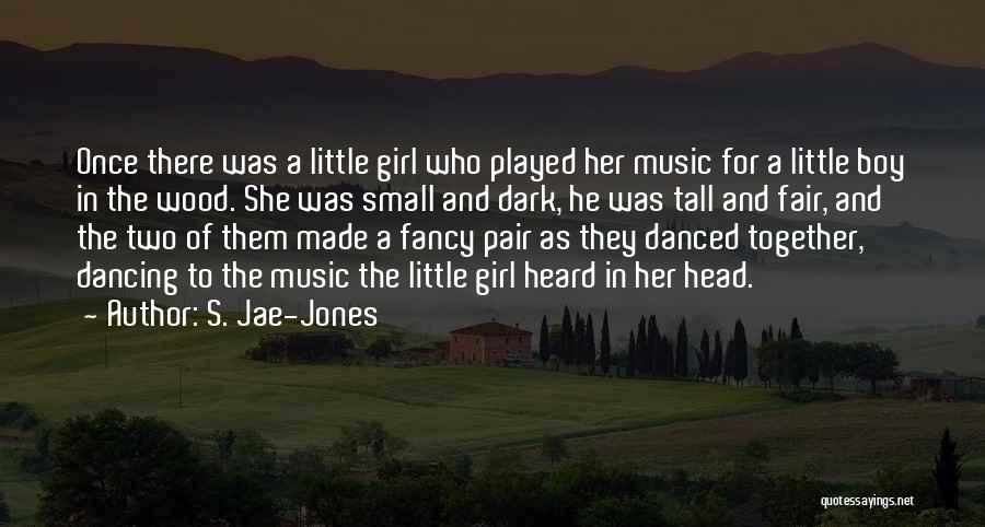 Jae-p Quotes By S. Jae-Jones