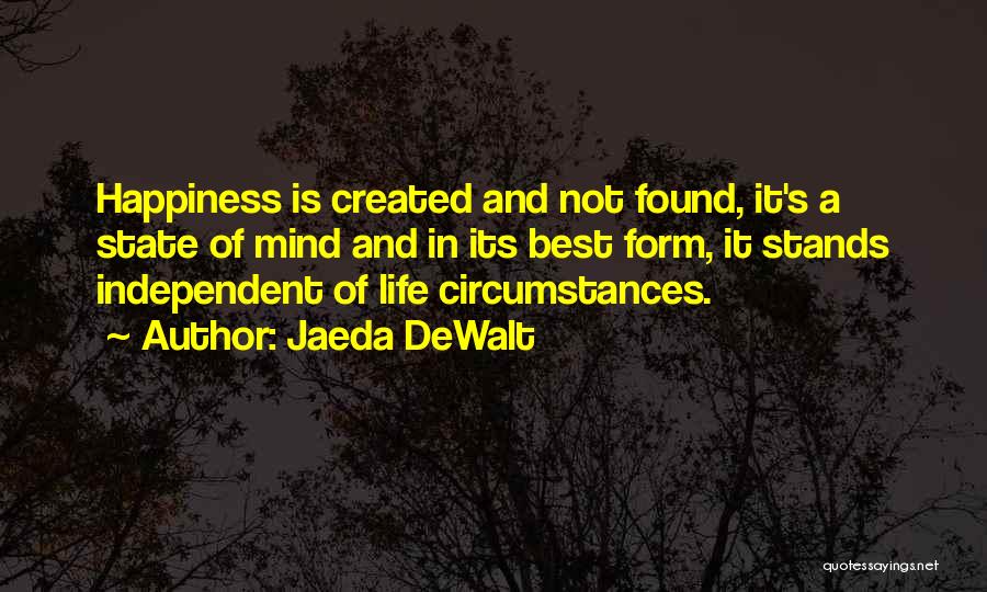 Jaeda DeWalt Quotes 1309942