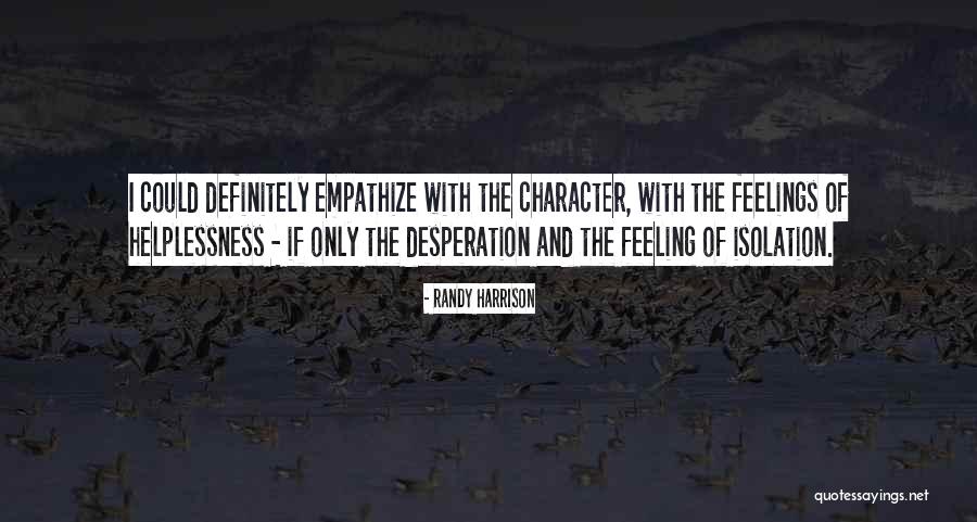 Jaedicke Consulting Quotes By Randy Harrison Jaedicke Consulting Quotes By Randy Harrison