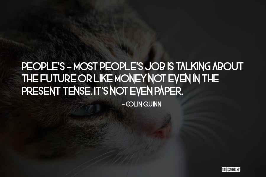 Jaedong Razer Quotes By Colin Quinn Jaedong Razer Quotes By Colin Quinn