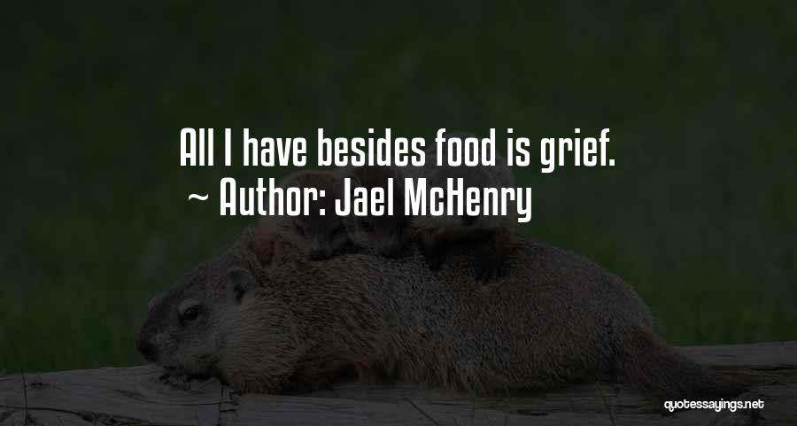 Jael McHenry Quotes 2017207