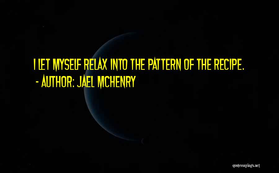 Jael McHenry Quotes 2058578