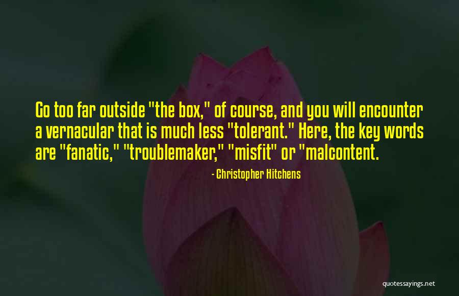 Jaeleen Dehays Quotes By Christopher Hitchens Jaeleen Dehays Quotes By Christopher Hitchens