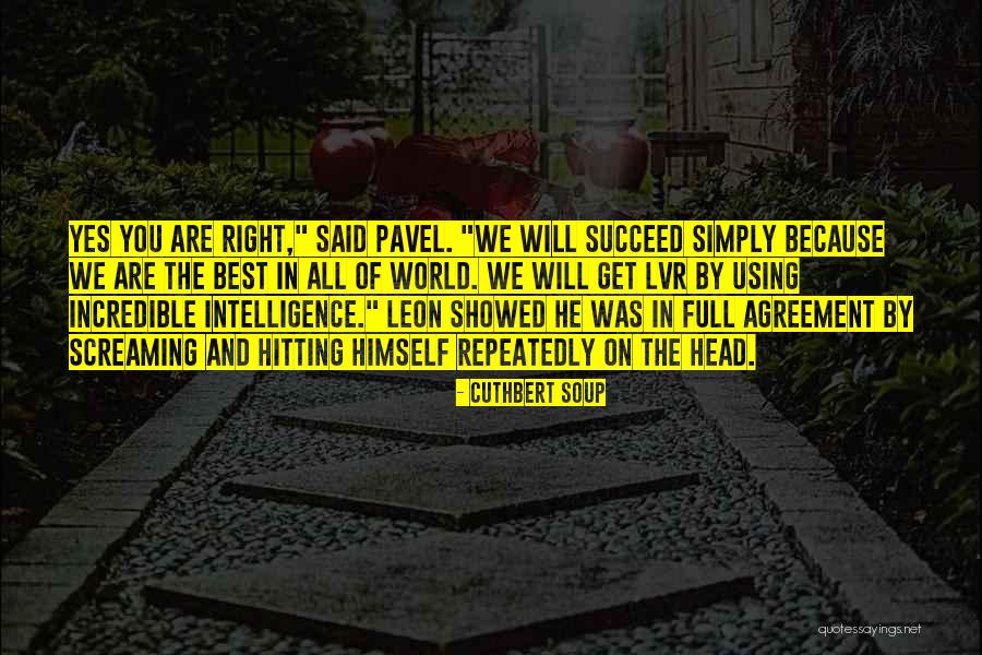 Jaeleen Dehays Quotes By Cuthbert Soup Jaeleen Dehays Quotes By Cuthbert Soup