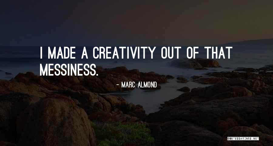Jaemie Cadiente Quotes By Marc Almond Jaemie Cadiente Quotes By Marc Almond