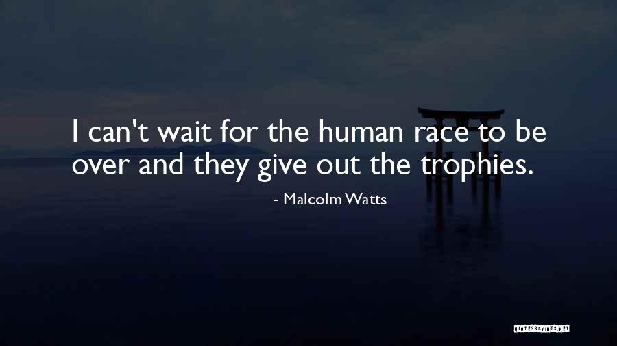 Jaemie Waters Quotes By Malcolm Watts Jaemie Waters Quotes By Malcolm Watts