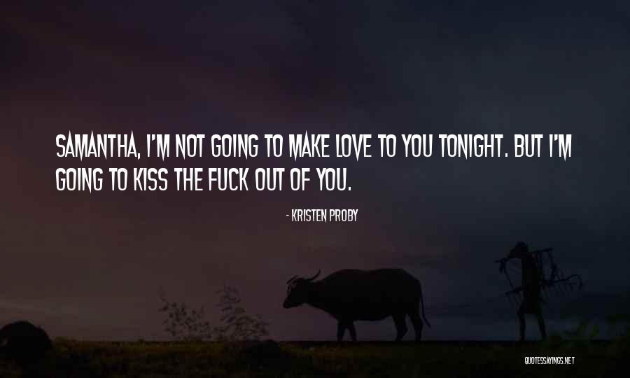 Jafan Manual Quotes By Kristen Proby Jafan Manual Quotes By Kristen Proby