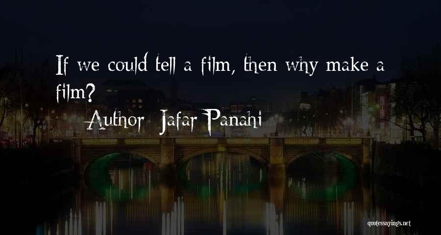 Jafar Panahi Quotes 1373367