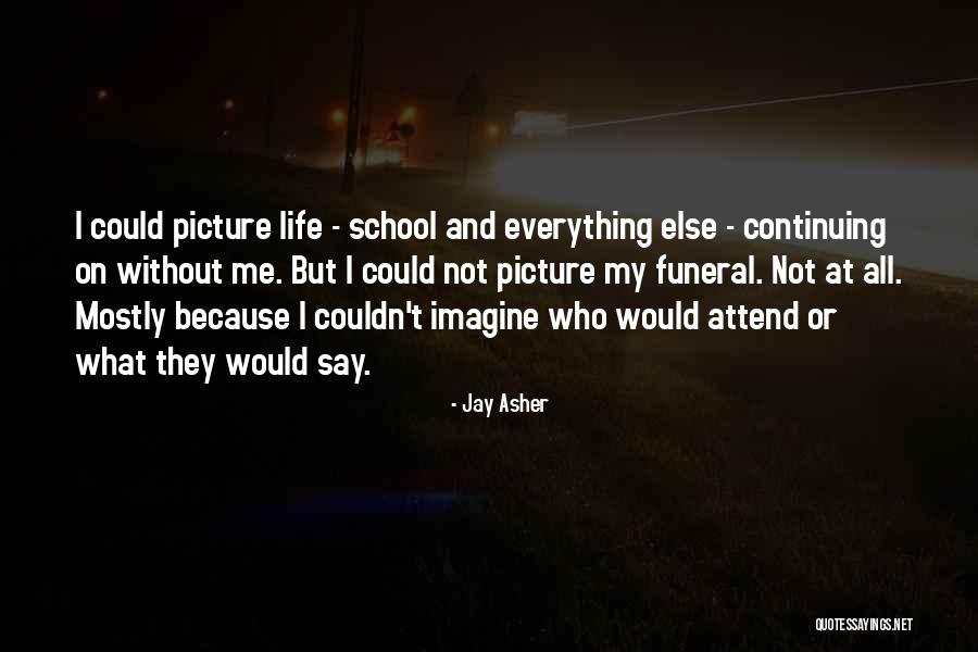 Jafari Allen Quotes By Jay Asher Jafari Allen Quotes By Jay Asher