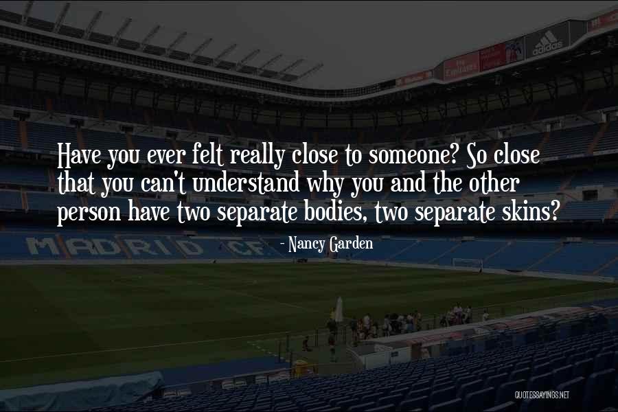 Jafeth Ortega Quotes By Nancy Garden Jafeth Ortega Quotes By Nancy Garden