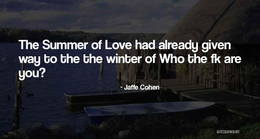 Jaffe Cohen Quotes 1626003 Jaffe Cohen Quotes 1626003