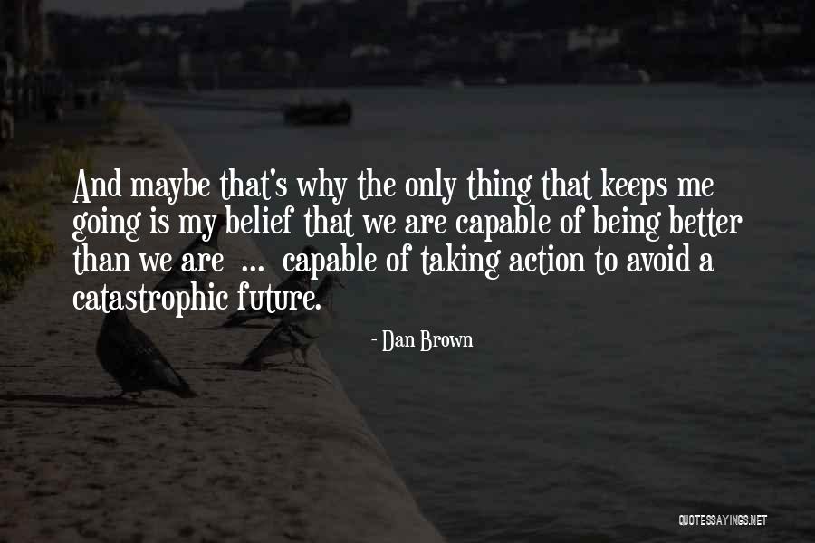Jaffet Homes Quotes By Dan Brown Jaffet Homes Quotes By Dan Brown