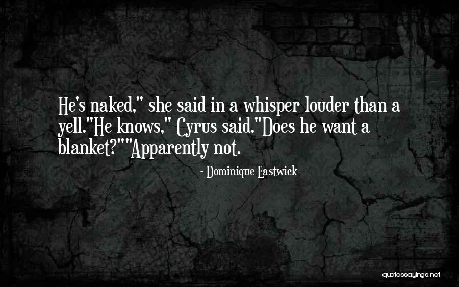 Jaga Dia Untukku Quotes By Dominique Eastwick Jaga Dia Untukku Quotes By Dominique Eastwick