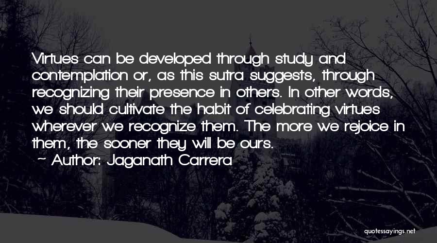 Jaganath Carrera Quotes 1711364