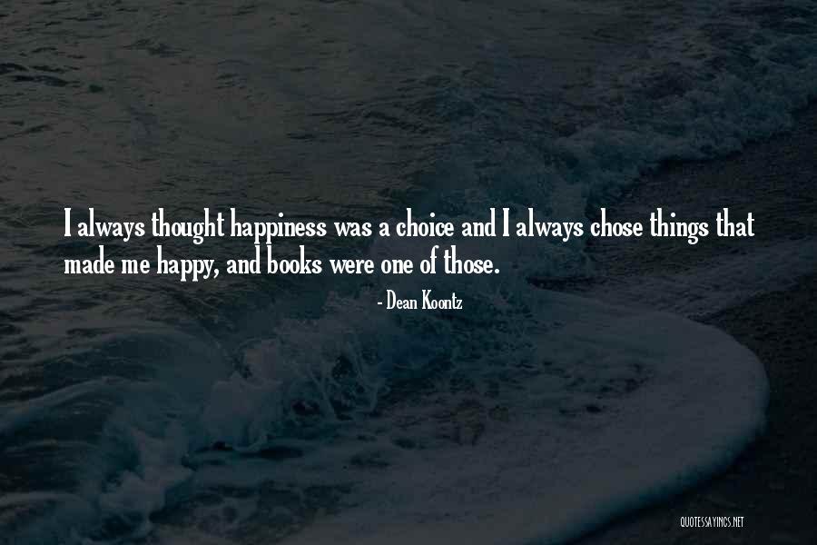 Jagannadh Satyavolu Quotes By Dean Koontz Jagannadh Satyavolu Quotes By Dean Koontz