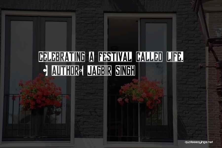 Jagbir Singh Quotes 1859532