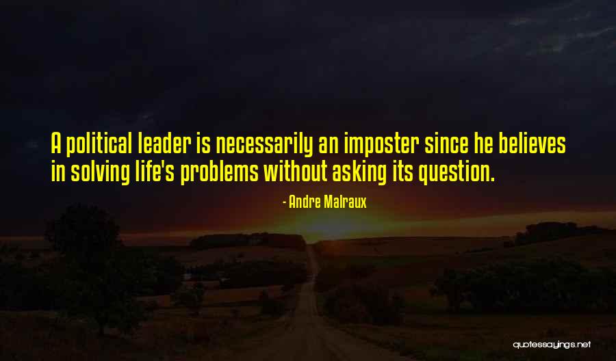 Jagdip Patel Quotes By Andre Malraux Jagdip Patel Quotes By Andre Malraux