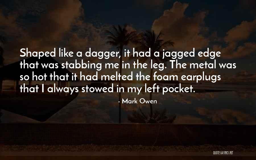 Jagged Quotes By Mark Owen