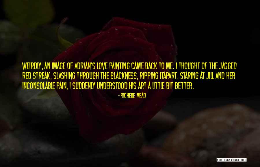 Jagged Quotes By Richelle Mead Jagged Quotes By Richelle Mead