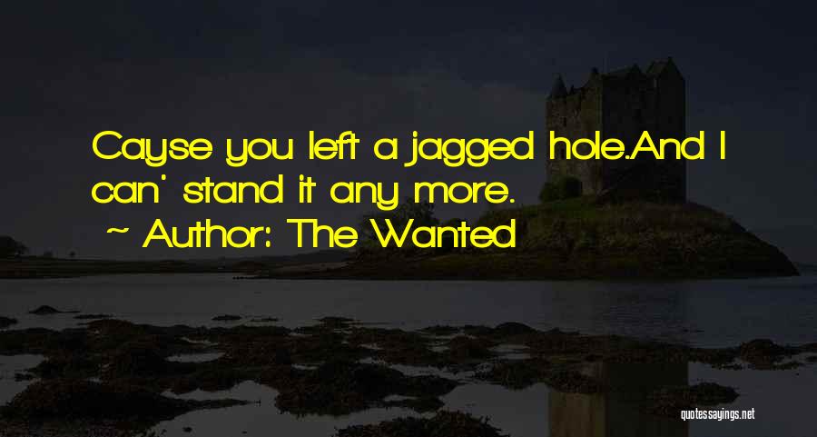 Jagged Quotes By The Wanted