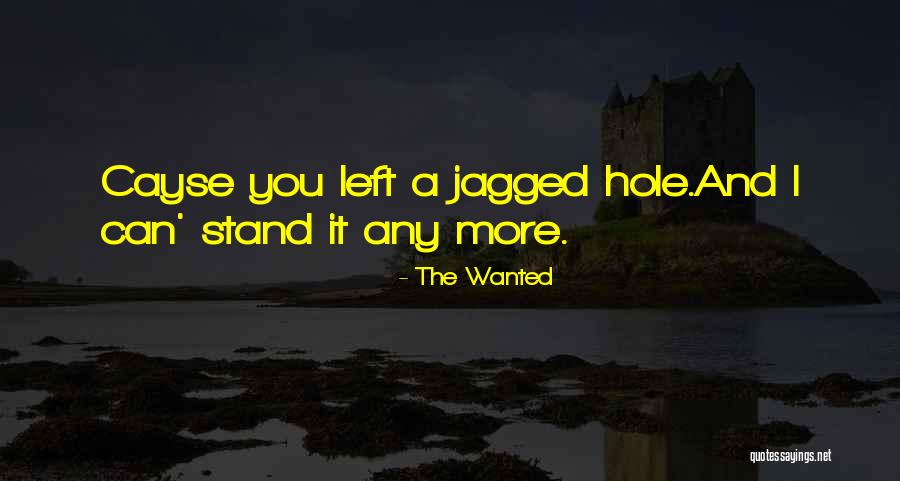 Jagged Quotes By The Wanted