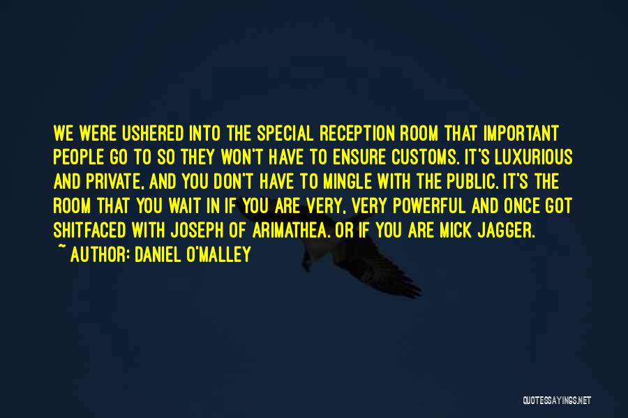 Jagger Quotes By Daniel O'Malley