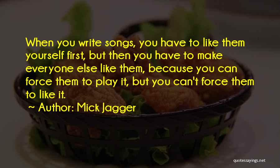 Jagger Quotes By Mick Jagger