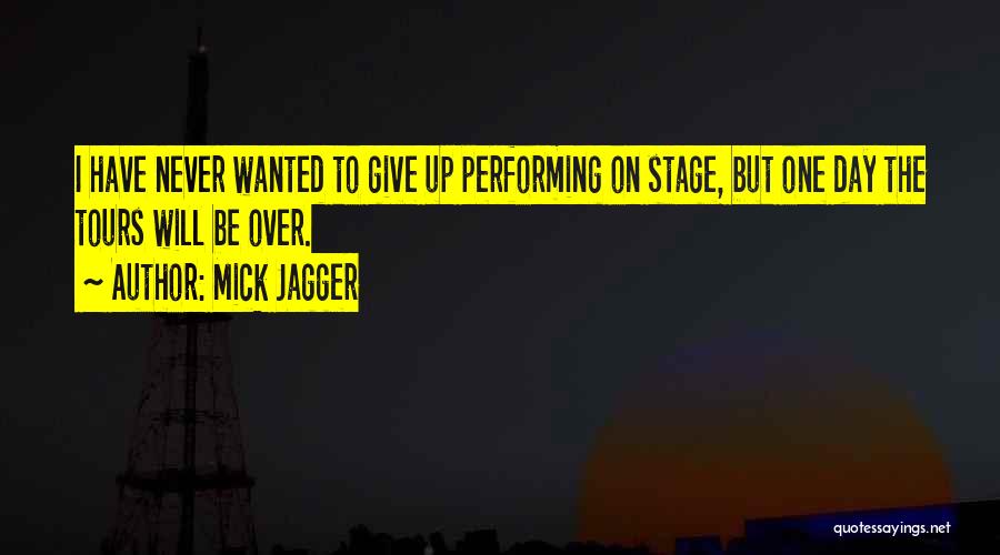 Jagger Quotes By Mick Jagger