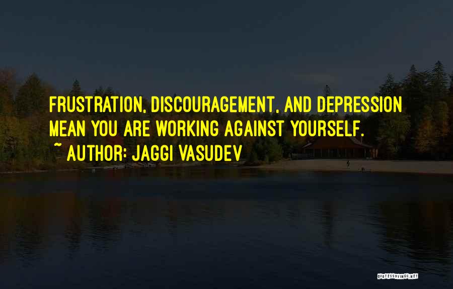 Jaggi Vasudev Quotes 1155745