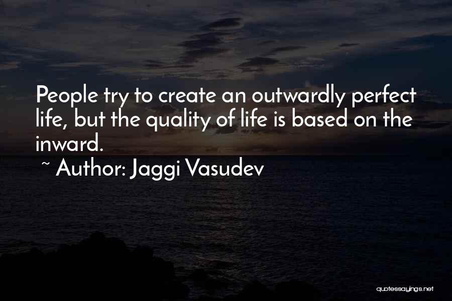 Jaggi Vasudev Quotes 1427556