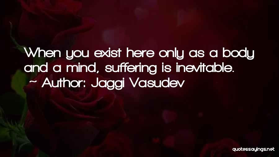 Jaggi Vasudev Quotes 1658682