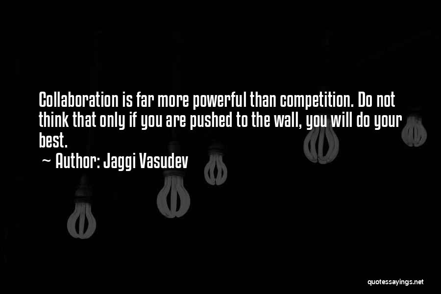 Jaggi Vasudev Quotes 1800644