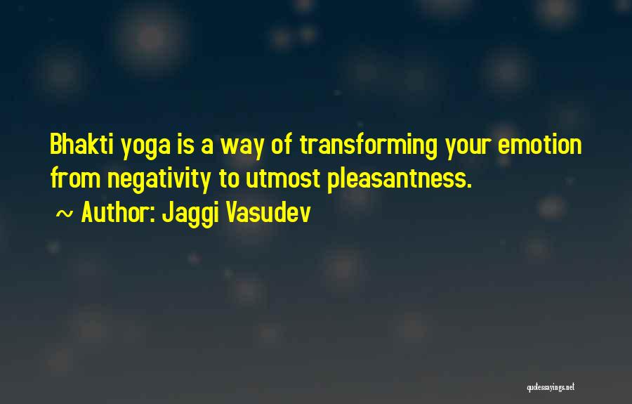 Jaggi Vasudev Quotes 1844809