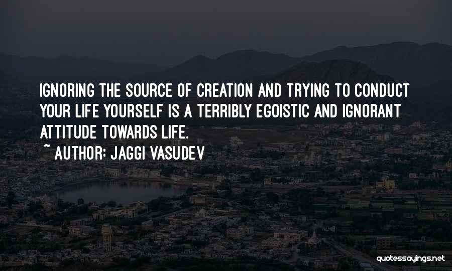 Jaggi Vasudev Quotes 2252940