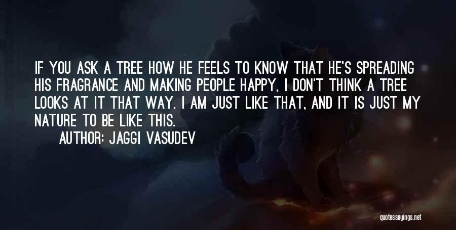 Jaggi Vasudev Quotes 297498