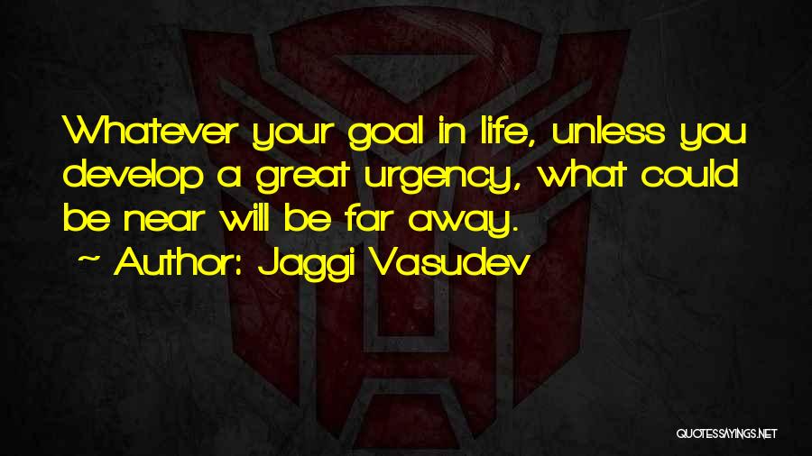 Jaggi Vasudev Quotes 446275