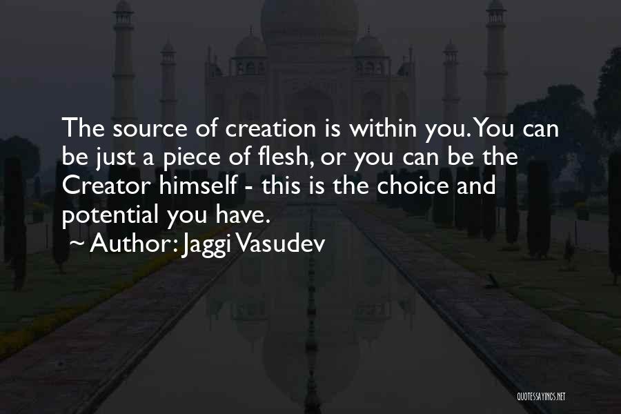 Jaggi Vasudev Quotes 840718