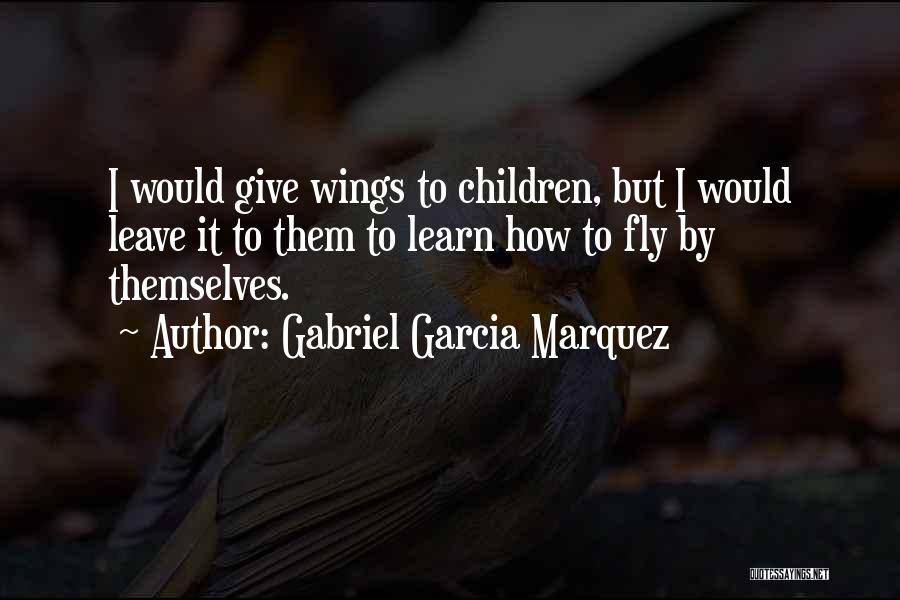 Jagirdar Actor Quotes By Gabriel Garcia Marquez