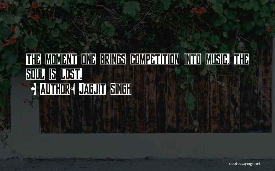 Jagjit Singh Quotes 119735