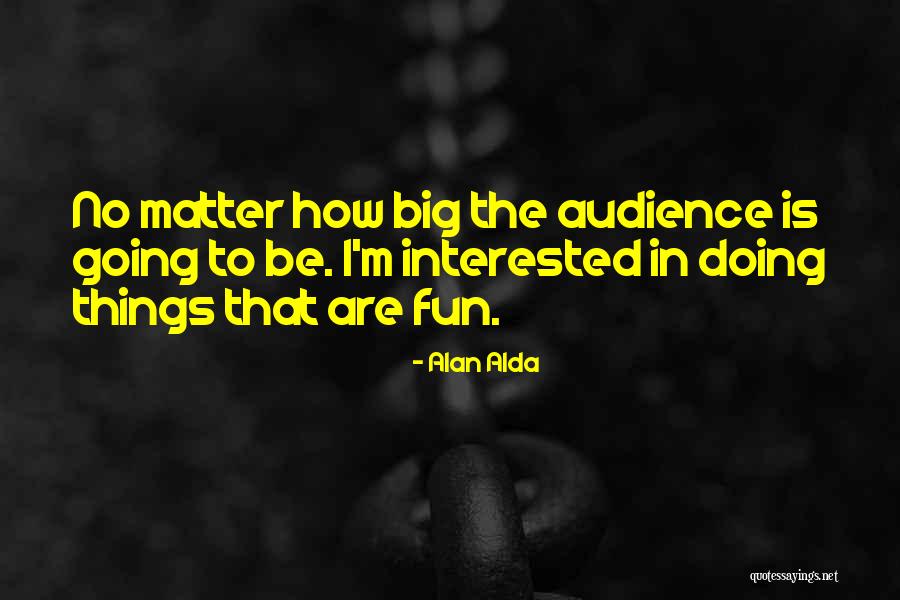 Jago Tlaloc Quotes By Alan Alda Jago Tlaloc Quotes By Alan Alda