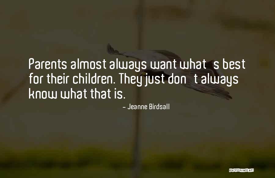 Jagoda Simic Quotes By Jeanne Birdsall Jagoda Simic Quotes By Jeanne Birdsall